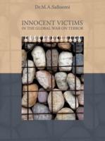 Innocent Victims in the Global War on Terror - M A Salloomi - cover