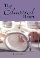 The Educated Heart - Janet Logan - cover
