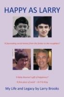 Happy As Larry: My Life and Legacy