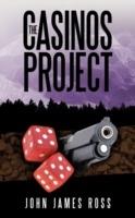 The Casinos Project - John James Ross - cover
