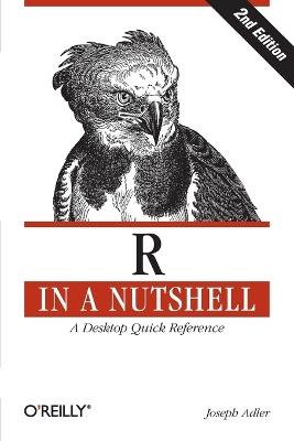 R in a Nutshell 2e - Joseph Adler - cover