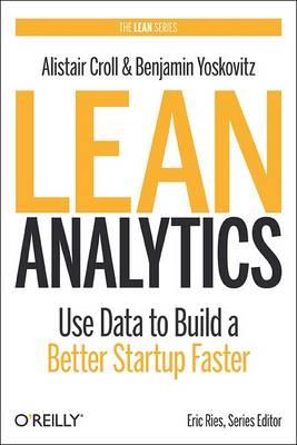 Lean Analytics - Alistair Croll - cover