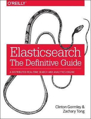 Elasticsearch - The Definitive Guide - Clinton Gormley - cover