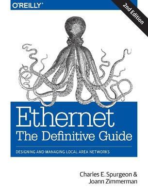 Ethernet: The Definitive Guide - Charles Spurgeon - cover