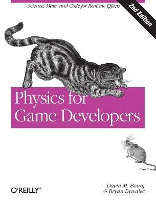 Physics for Game Developers 2e - David M Bourg - cover