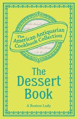 The Dessert Book - A Boston Lady - cover