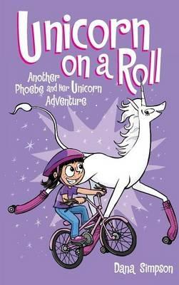 Unicorn on a Roll - Dana Simpson - cover