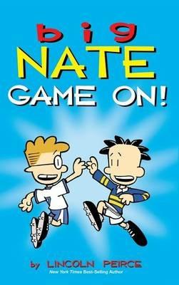 Big Nate: Game On! - Lincoln Peirce - cover