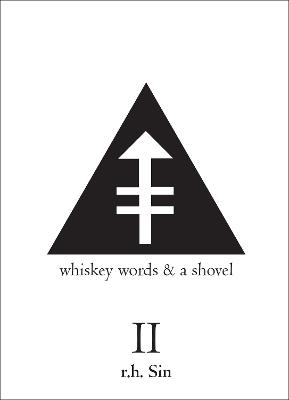 Whiskey Words & a Shovel II - r.h. Sin - cover