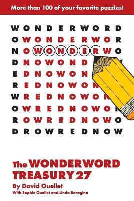 The Wonderword Treasury 27 - David Ouellet,Sophie Ouellet,Linda Boragina - cover