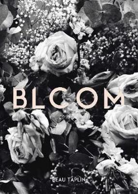 Bloom - Beau Taplin - cover