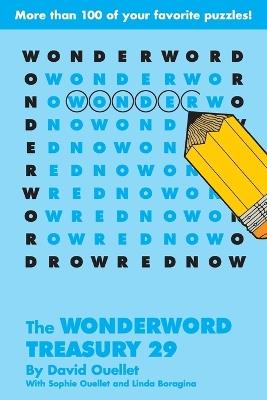 The Wonderword Treasury 29 - David Ouellet,Sophie Ouellet,Linda Boragina - cover