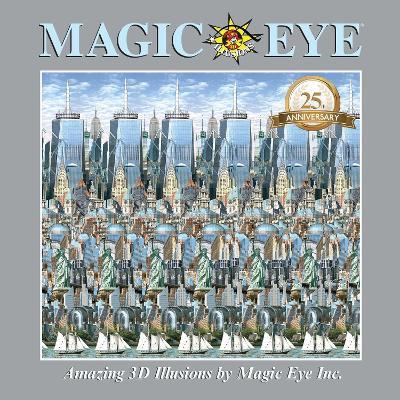 Magic Eye 25th Anniversary Book - Cheri Smith - cover