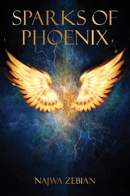 Sparks of Phoenix - Najwa Zebian - cover