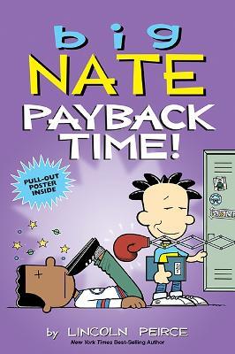 Big Nate: Payback Time! - Lincoln Peirce - cover