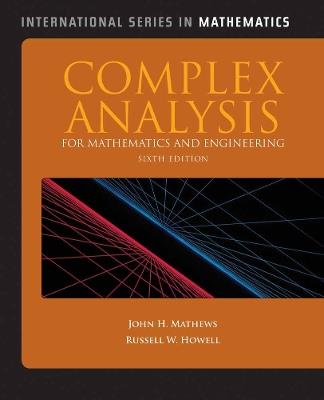 Complex Analysis For Mathematics And Engineering - John H. Mathews,Russell W. Howell - cover