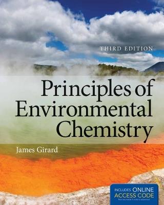 Principles Of Environmental Chemistry - James E. Girard - cover