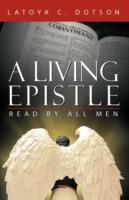 A Living Epistle: Read by All Men