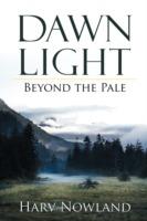 Dawn Light: Beyond the Pale - Harv Nowland - cover