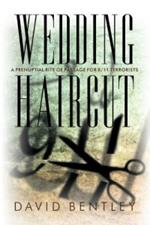 Wedding Haircut: A Prenuptial Rite of Passage for 9/11 Terrorists