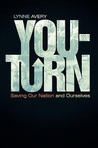 You-Turn: Saving Our Nation and Ourselves - Lynne Avery - cover
