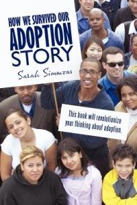 How We Survived Our Adoption Story - Sarah Simmons - cover