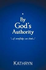 By God's Authority: 