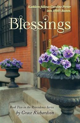 Blessings: Book Two in the Providence Series - Grace Richardson - cover