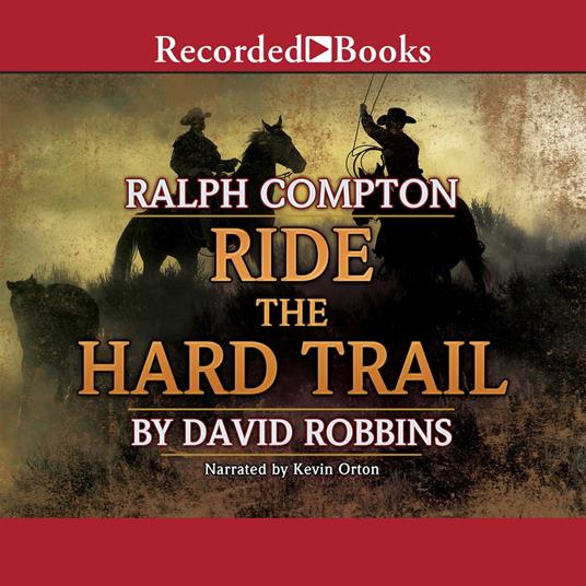 Ralph Compton Ride the Hard Trail