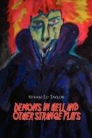 Demons in Hell and Other Straight Plays - Hiram Ed Taylor - cover