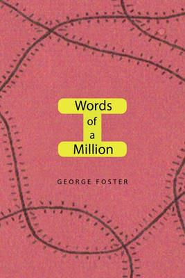 Words of a Million - George Foster - cover
