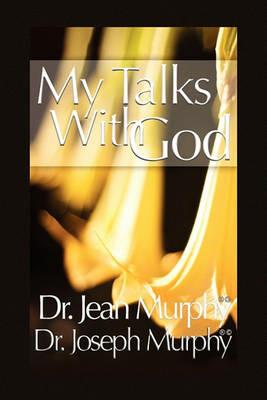 My Talks with God - Joseph Murphy - cover