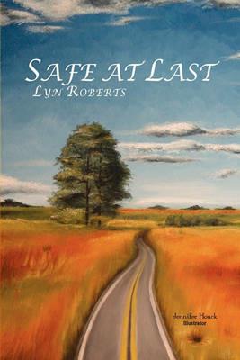Safe at Last - Lyn Roberts - cover