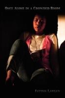 Once Alone in a Crowded Room - Fatima Larean - cover