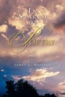 In Search of Poetry - James L Marshall - cover