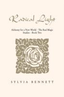 Radical Light - Sylvia Bennett - cover