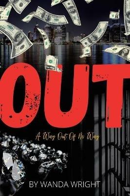 Out: A Way out of No Way - Wanda Wright - cover