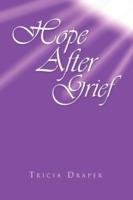 Hope After Grief - Tricia Draper - cover