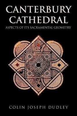 Canterbury Cathedral - Colin Joseph Dudley - cover