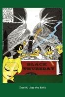 Black Thursday - Ivan M Uses the Knife - cover