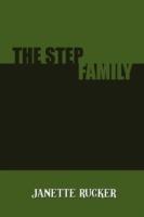 The Step Family - Janette Rucker - cover