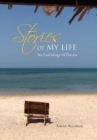 Stories of My Life: An Anthology of Poems