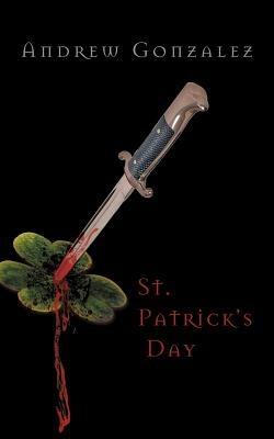 St. Patrick's Day - Andrew Gonzalez - cover