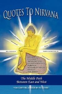 Quotes to Nirvana - John Taylor Wood - cover