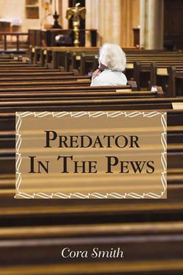 Predator in the Pews - Cora Smith - cover