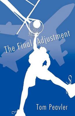 The Final Adjustment - Tom Peavler - cover