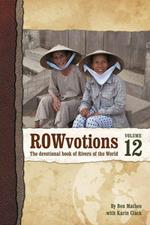 ROWvotions Volume 12: The devotional book of Rivers of the World