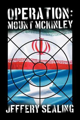 Operation: Mount McKinley - Jeffery Sealing - cover