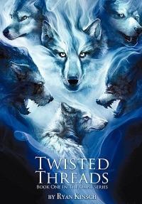 Twisted Threads: Book One in the Omni Series - Ryan Kinsch - cover