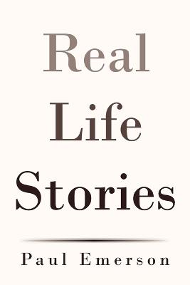 Real Life Stories - Paul Emerson - cover